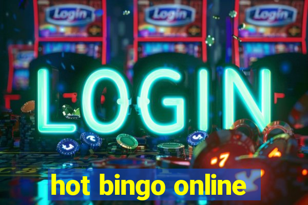 hot bingo online