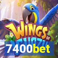 7400bet