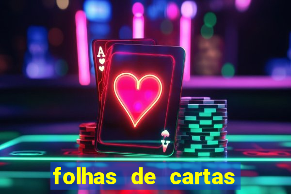 folhas de cartas para imprimir