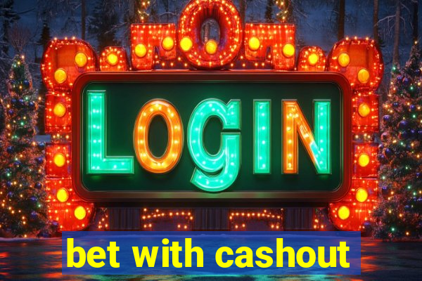 bet with cashout