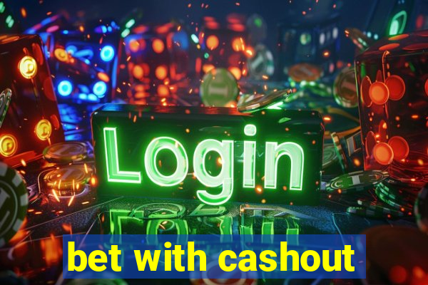 bet with cashout