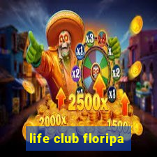 life club floripa