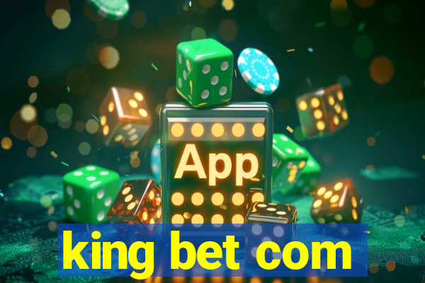 king bet com