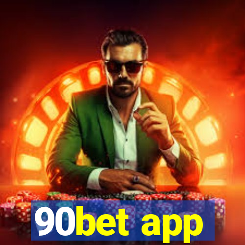 90bet app