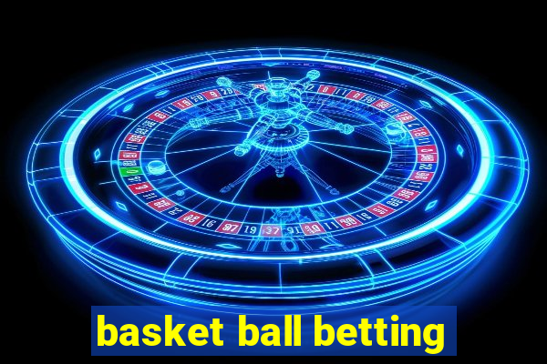 basket ball betting