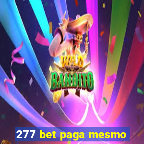 277 bet paga mesmo