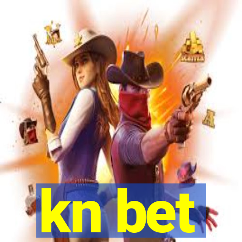 kn bet