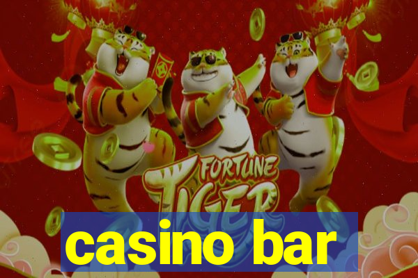 casino bar