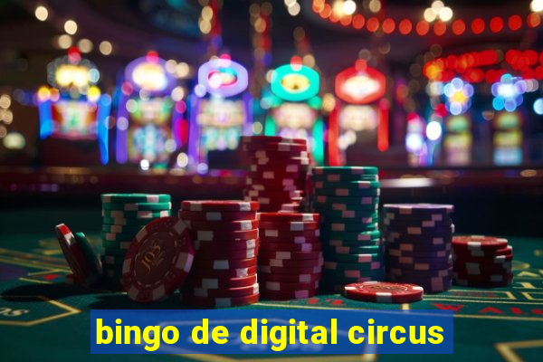 bingo de digital circus