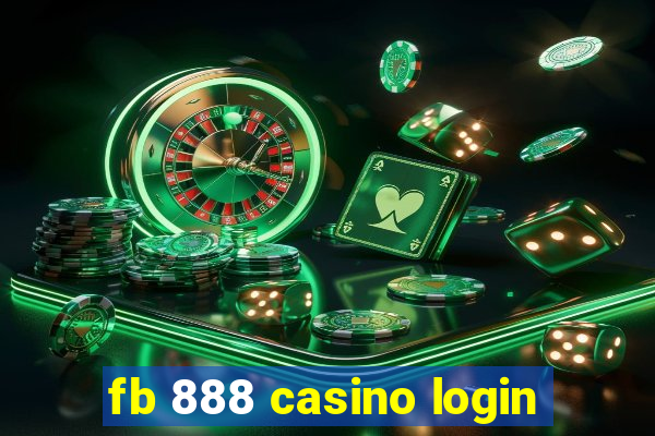 fb 888 casino login