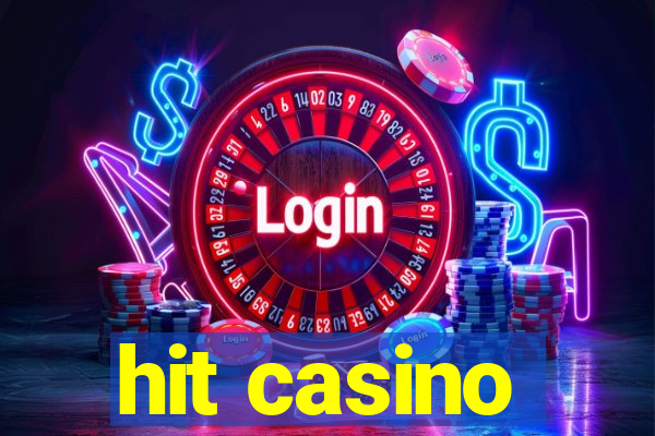 hit casino