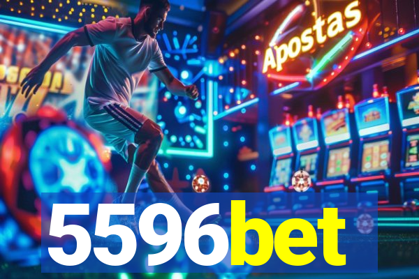 5596bet