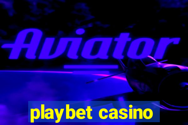 playbet casino