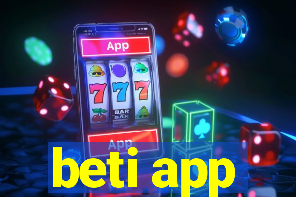 beti app