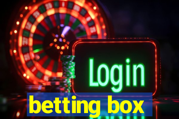 betting box