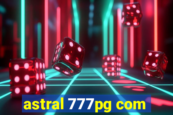 astral 777pg com