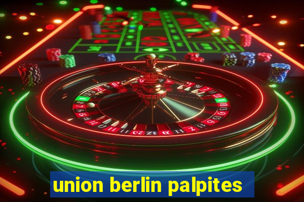 union berlin palpites