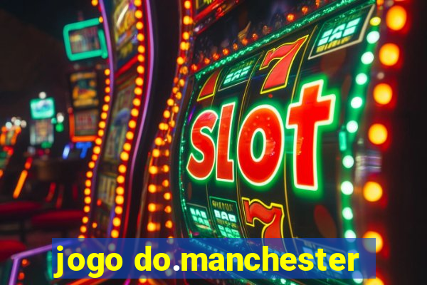 jogo do.manchester