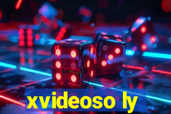 xvideoso ly