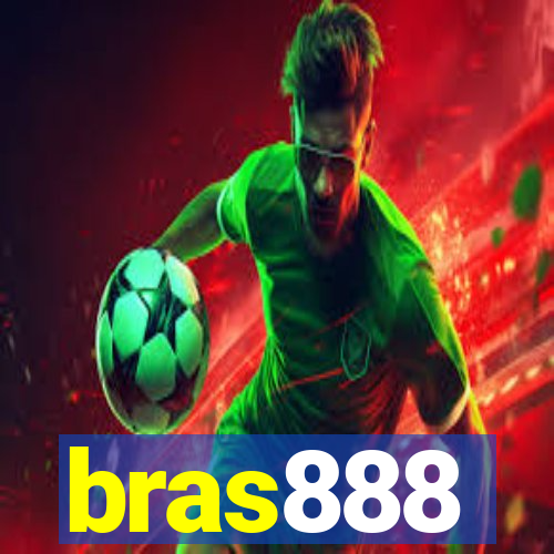 bras888