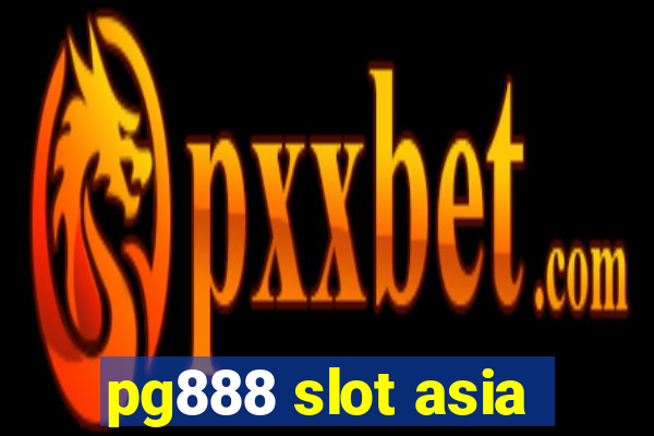 pg888 slot asia