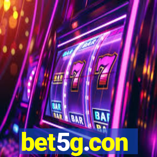 bet5g.con