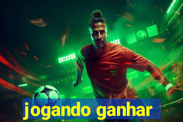 jogando ganhar