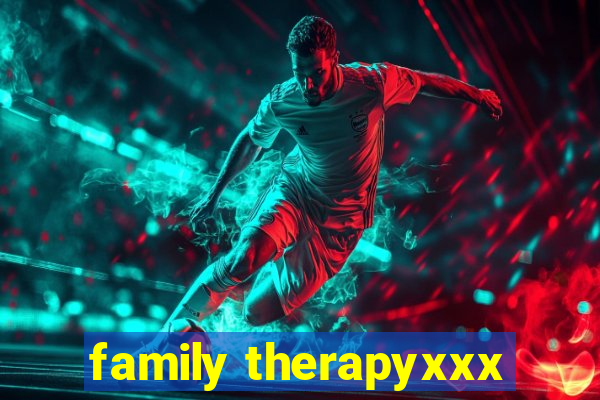 family therapyxxx