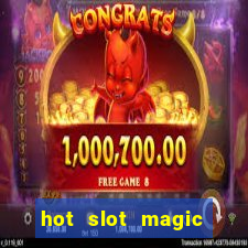 hot slot magic bombs slot free play