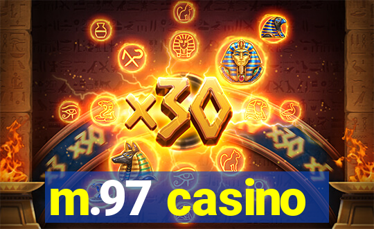 m.97 casino