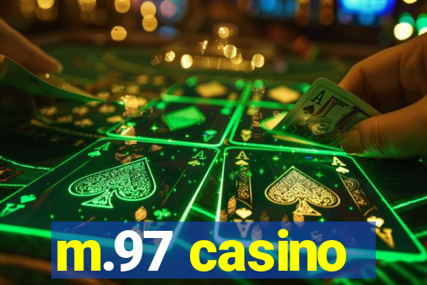 m.97 casino