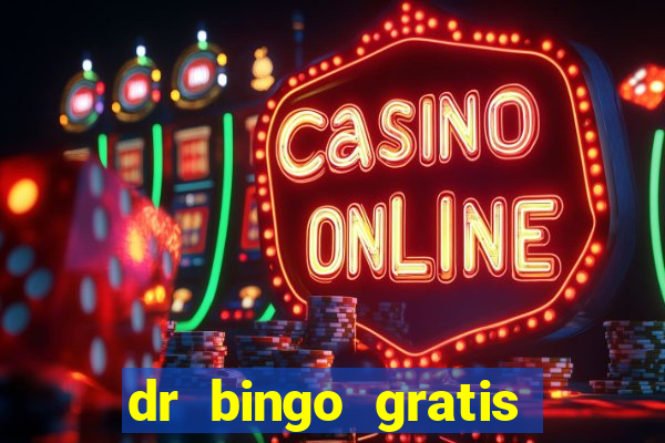 dr bingo gratis show ball