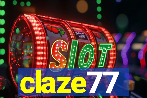 claze77