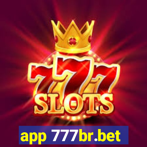 app 777br.bet