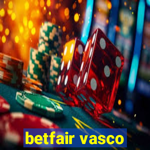 betfair vasco