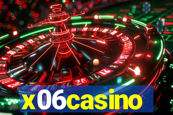 x06casino