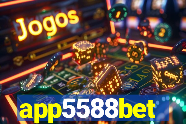 app5588bet