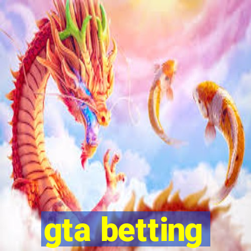 gta betting