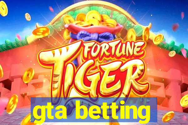 gta betting