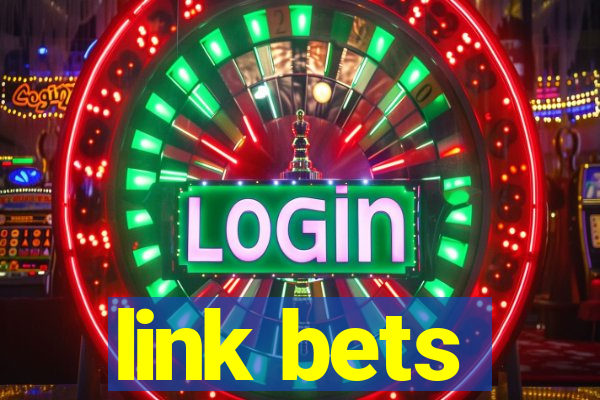 link bets