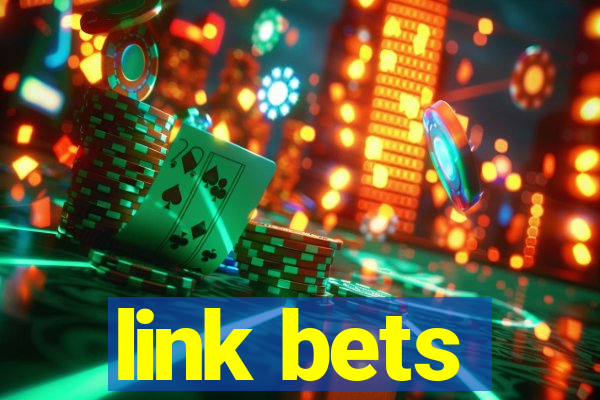 link bets