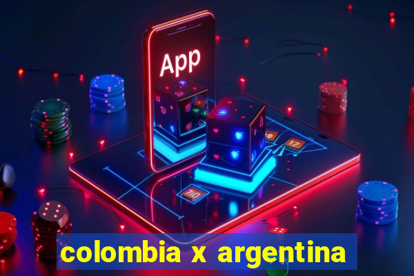 colombia x argentina