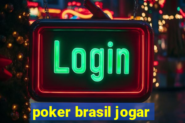 poker brasil jogar