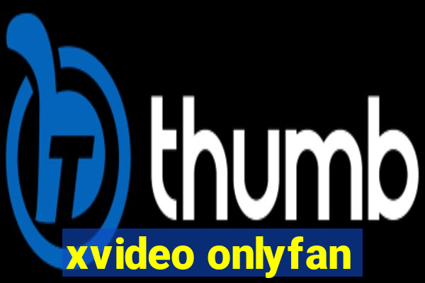 xvideo onlyfan