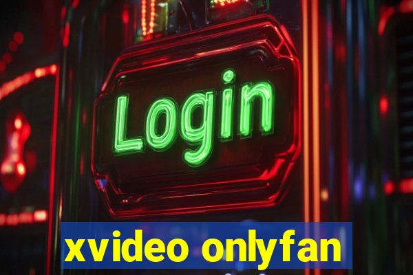 xvideo onlyfan