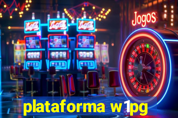 plataforma w1pg