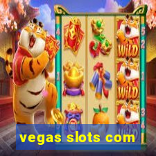 vegas slots com