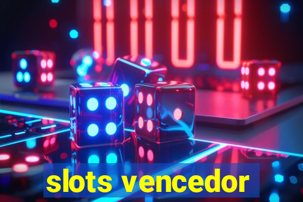 slots vencedor