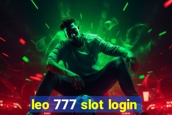 leo 777 slot login