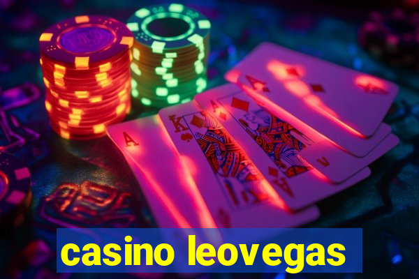 casino leovegas